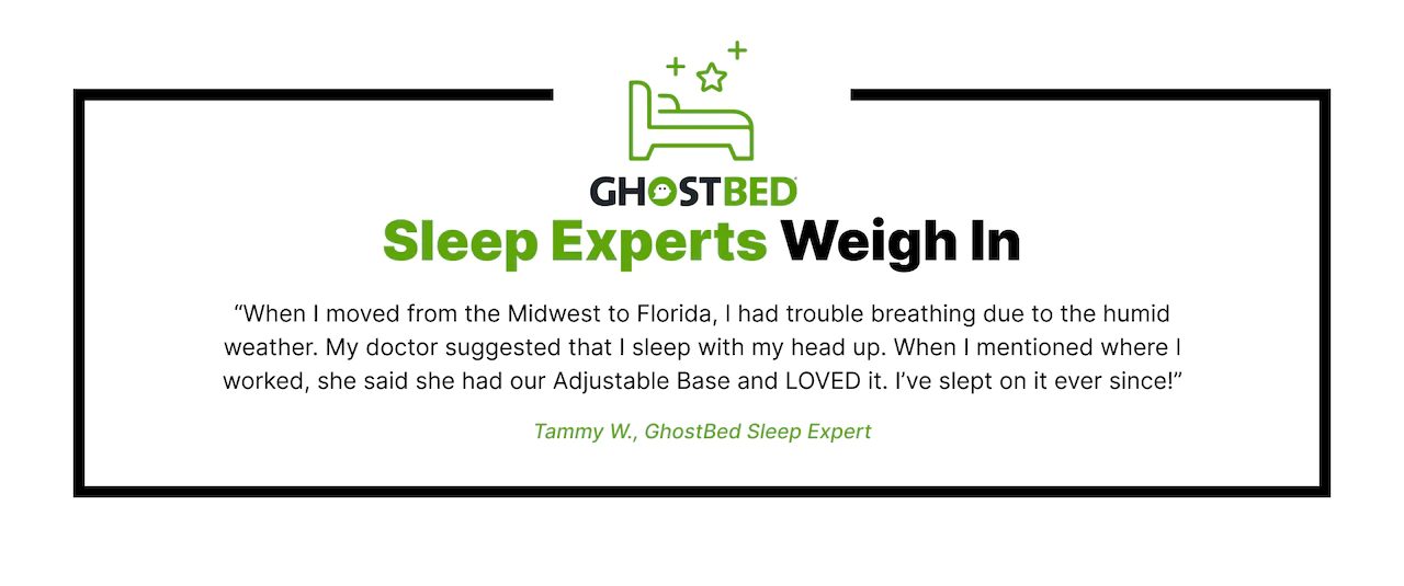 Quote about the GhostBed Adjustable Base from Sleep Expert Tammy W.